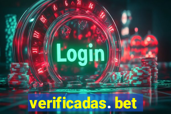 verificadas. bet